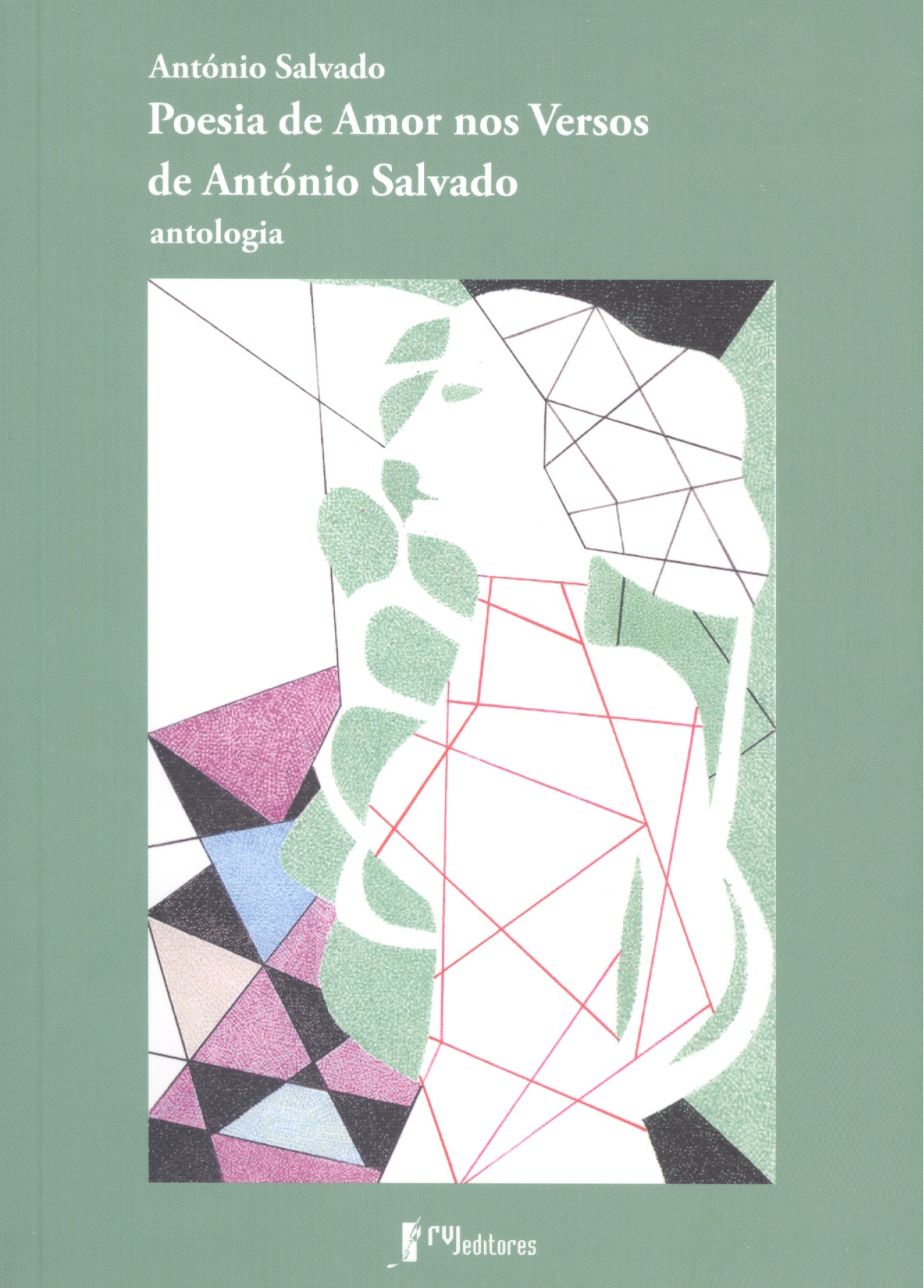 Poesia De Amor Nos Versos De António Salvado